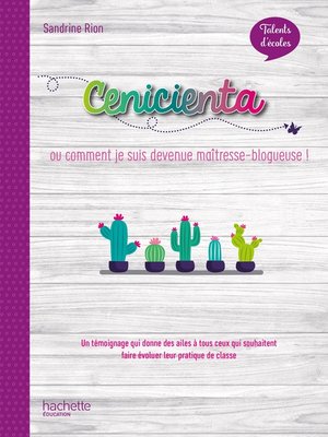 cover image of Talents d'école--Cenicienta, histoire d'un blog--ePub FXL- Ed. 2020